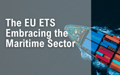 The EU ETS: Embracing the Maritime Sector